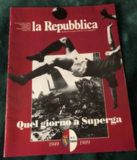 FOOTBALL - TORINO rivista "La Repubblica" Quel Giorno a Superga 1949