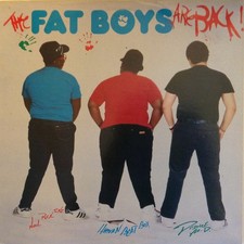 Fat Boys - The Fat Boys Are