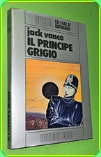 COSMO ARGENTO N. 120 IL PRINCIPE GRIGIO JACK VANCE - ED. NORD  1982