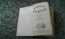 Manuale di Filotea Del sacerdote milanese Giuseppe Riva 1887