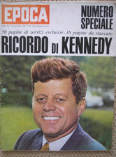 KENNEDY RICORDO RIVISTA EPOCA NUMERO SPECIALE COMPLETO DI SUPPLEMENTO 1963 #688