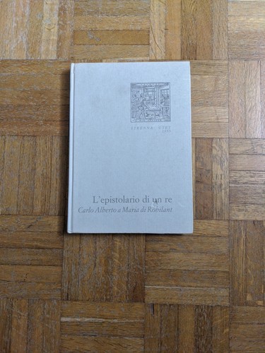 Epistolario re carlo - di,