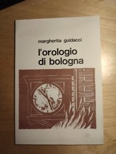 Guidacci M. L'orologio di Bologna. Citta' di Vita, 1980. Poesie Illustrazioni bn