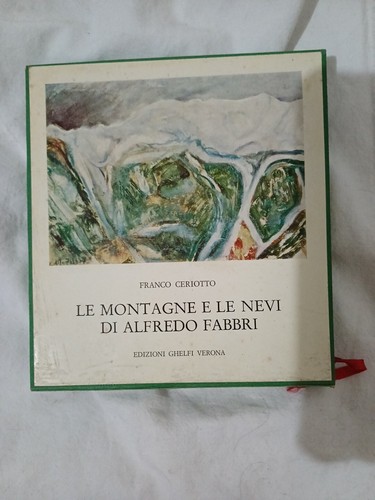Franco ceriotto montagne - le, e