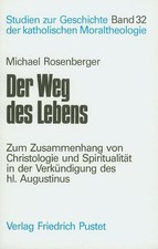 Der Weg des Lebens: Zum