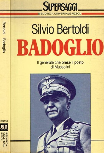 Badoglio generale che prese - il,