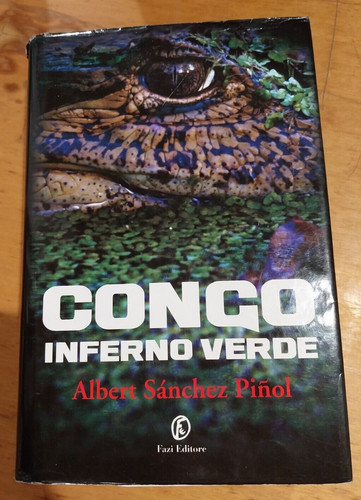Libro romanzo congo - congo, inferno