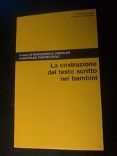 1994 La Costruzione Del Testo Scritto Nei Bambini C. Pontecorvo M. Orsolini