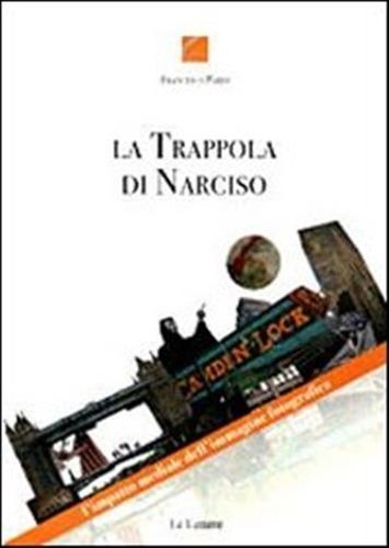 Trappola narciso - trappola, di