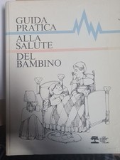 GUIDA PRATICA ALLA SALUTE DEL