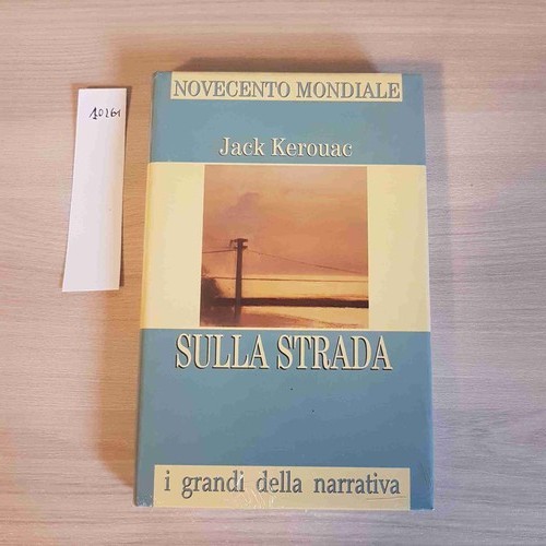 Sulla strada jack kerouac - strada,