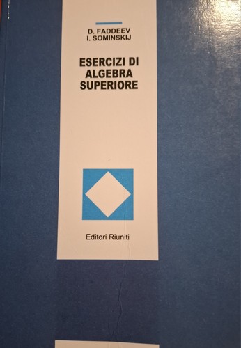 Faddeev sominskij esercizi - sominskij,,