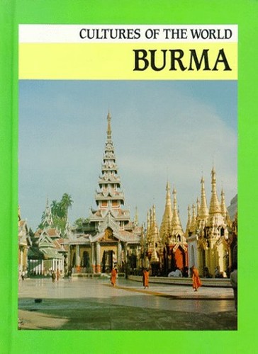 Burma - (cultures, the