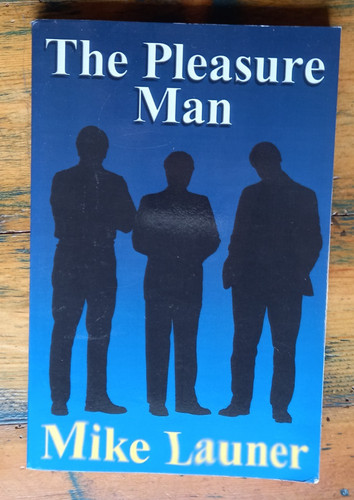 The pleasure man mike - man,