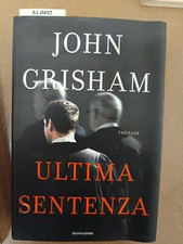 Ultima sentenza grisham john - ultima,