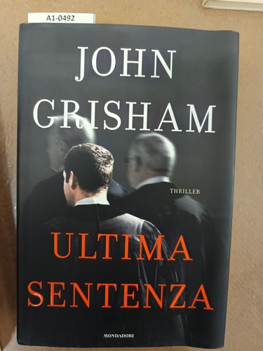 Ultima sentenza grisham john - ultima,