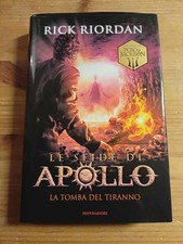 LE SFIDE DI APOLLO - LA TOMBA DEL TIRANNO di R RIORDAN, ed MONDADORI