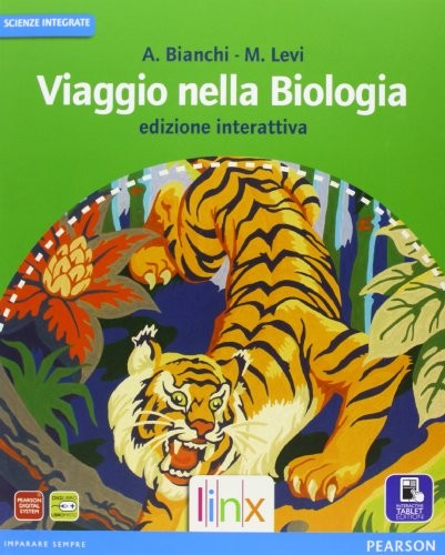 Viaggio nella biologia - ., vol