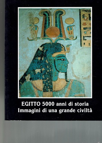 Egitto 5000 anni - egitto, storia