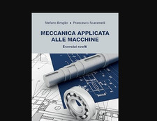 Meccanica applicata alle macchine. Esercizi svolti e appunti (quantità: 4 libri)