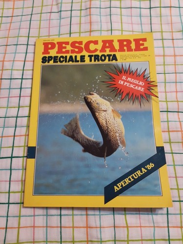 Pescare speciale trota 1986 - speciale,