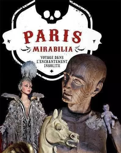 Paris mirabilia voyage - paris, dans