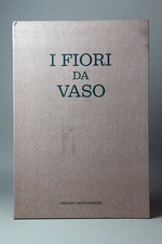 LUCIANA FORNI - "I Fiori da Vaso" 1982 - (Tavole con disegni di Luciana Forni)