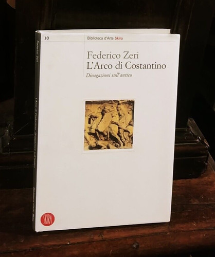Federico zeri l arco di - federico,