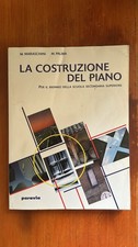 La costruzione del piano - W. Maraschini, M. Palma - Paravia