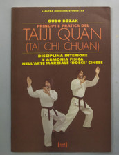Principi E Pratica Del Taiji Quan di Guido Bozak