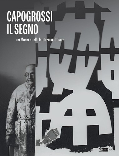 Capogrossi segno nei - il, musei