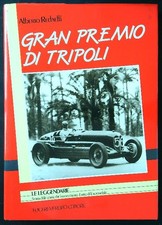 GRAN PREMIO DI TRIPOLI REDAELLI ALBERTO LUIGI REVERDITO 1989  RILEGATO