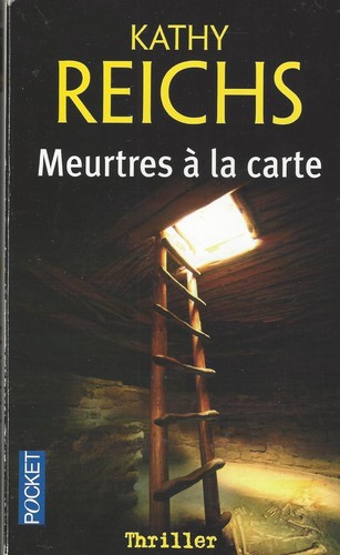 Kathy reichs meurtres - kathy,