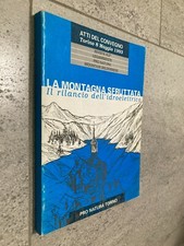 ATTI CONVEGNO LA MONTAGNA
