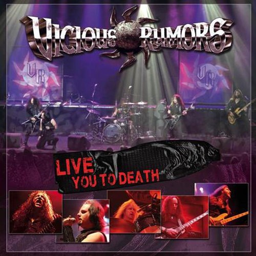 Vicious rumors live you to - vicious,