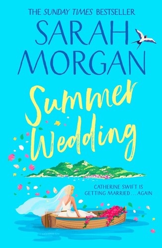 Sarah morgan summer - sarah, wedding