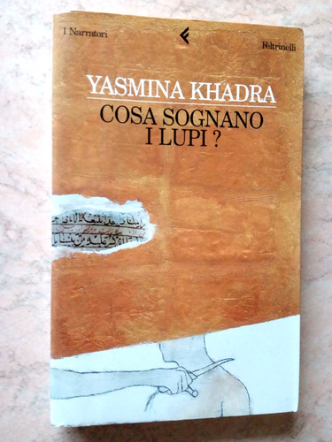 Yasmina khadra cosa sognano - khadra,