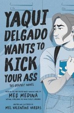 Meg Medina Yaqui Delgado Wants