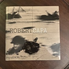 Robert Capa The Definitive