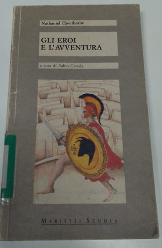 Gli eroi avventura - eroi, l'avventura