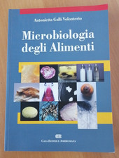 Microbiologia degli Alimenti - Antonella Galli Volenterio