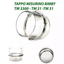 MISURINO TAPPO BICCHIERINO BIMBY TM5/6 TM31, TM 21, TM 3300 RICAMBIO BICCHIERINO