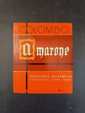 Etichetta bottiglia DISTILLERIA COLOMBO AMARONE (Varese)