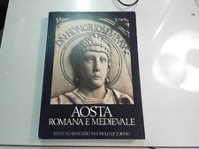Aosta romana medievale - romana, e