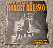 THE FILMS OF ROBERT BRESSON