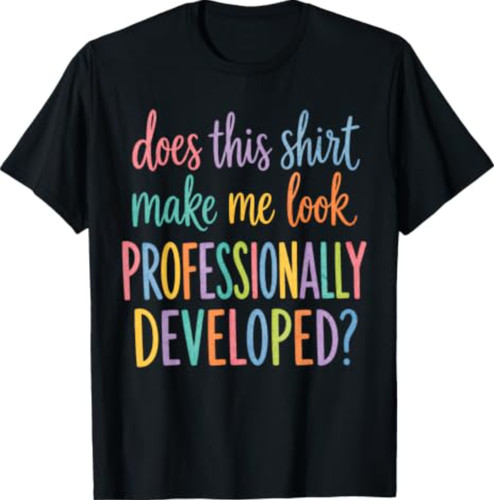 Shirt does this - t-shirt,