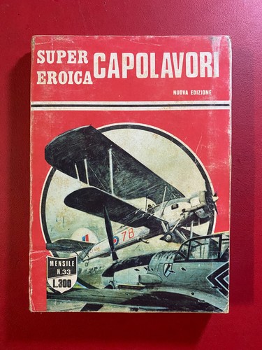Super eroica capolavori - capolavori, 33