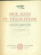 DUE ANNI IN VELOCIPEDE PRIMA