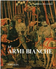 Pecchioli, Arrigo. Le armi