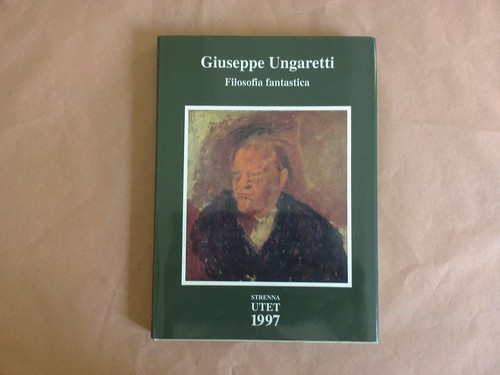 Giuseppe ungaretti filosofia - giuseppe,
